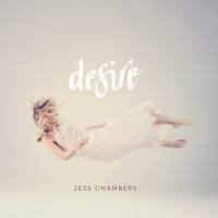 Jess Chambers Desire