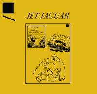 Jet Jaguar Everything Happens, For Some Reason