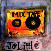 Jo Little Mix Tape