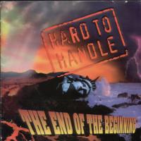 John Michaelz The End Of The Beginning (hard To Handle)