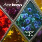Karen Hunter Sunlight & Shade