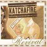 Katchafire Revival (bonus Version)