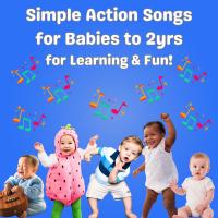 Kath Bee Simple Action Songs For Babies To 2yrs