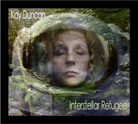 Kay Duncan Interstellar Refugee