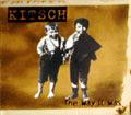 Kitsch The Way It Was