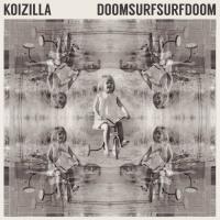 Koizilla Doomsurfsurfdoom