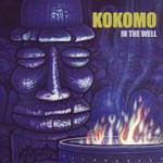 Kokomo In The Well