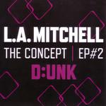 L.a. Mitchell The Concept