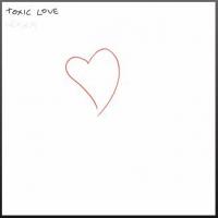 Lexxa Toxic Love