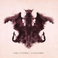 Like A Storm Catacombs
