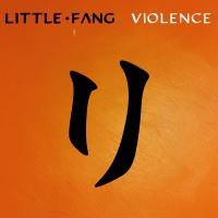 Little Fang Violence