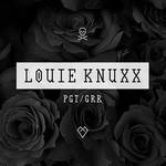 Louie Knuxx Pgt/grr