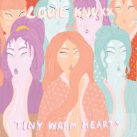 Louie Knuxx Tiny Warm Hearts