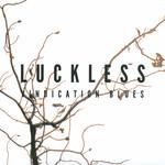 Luckless Vindication Blues
