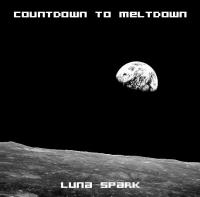 Luna Spark Countdown To Meltdown