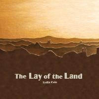 Lydia Cole The Lay Of The Land