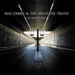 Macombee And The Absolute Truth No Man's Land