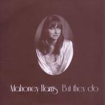 Mahoney Harris But They Do