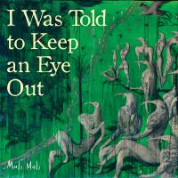 Mali Mali I Was Told To Keep An Eye Out