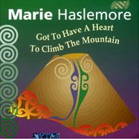 Marie Haslemore Got To Have A Heart To Climb The Mountain