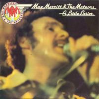Max Merritt & The Meteors A Little Easier