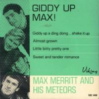 Max Merritt & The Meteors Giddy Up Max