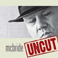 Mcbride Uncut Mcbride Uncut