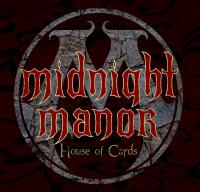 Midnight Manor House Of Cards