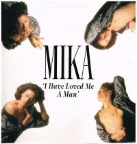 Mika X I Have Loved Me A Man