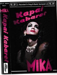 Mika X Kapai Kabaret