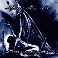Misled By Lies The Parallels Of Love And Hatred