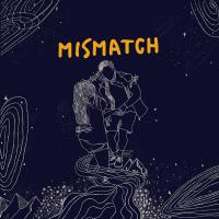 Mismatch Mismatch