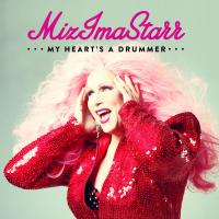 Miz Ima Starr My Heart's A Drummer