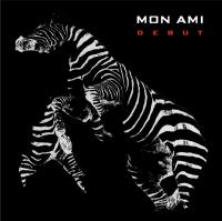 Mon Ami Debut