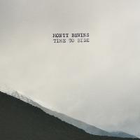 Monty Bevins Time To Bide