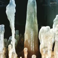 Motte Cold + Liquid