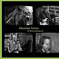 Moumou Timers Te Miti And Beyond