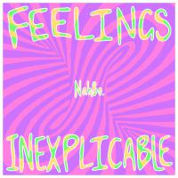 Nahbo Feelings Inexplicable
