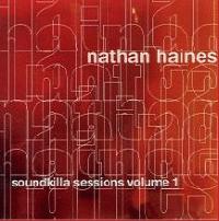 Nathan Haines Soundkilla Sessions 1