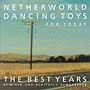 Netherworld Dancing Toys For Today