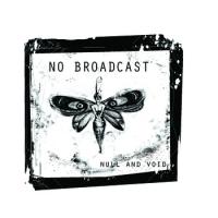 No Broadcast Null And Void