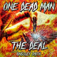 One Dead Man The Deal