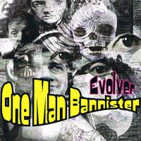 One Man Bannister Evolver