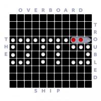 Otts Overboard The Troubled Ship