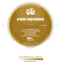 P Bass Expressway Vinyl Ep