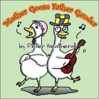 Peter Weatherall Mother Goose Father Gander