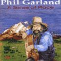 Phil Garland A Sense Of Place