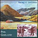 Phil Garland Swag O'dreams