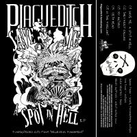 Plagueditch Save Me A Spot In Hell