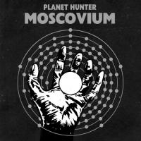 Planet Hunter Moscovium